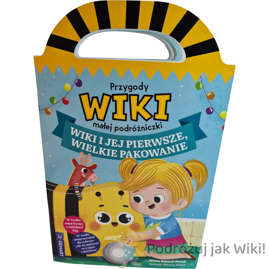 Przygody Wiki, małej podróżniczki. Wiki i jej pierwsze, wielkie pakowanie.